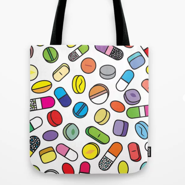 Drugs N More Pills Tote Bag by shelly still